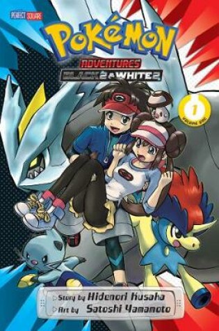 Cover of Pokémon Adventures: Black 2 & White 2, Vol. 1