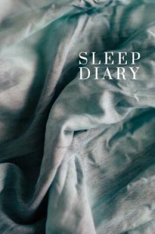 Cover of Sleep Diary Cozy Bed Theme