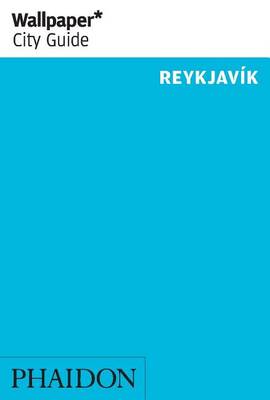 Book cover for Wallpaper* City Guide Reykjavik 2015
