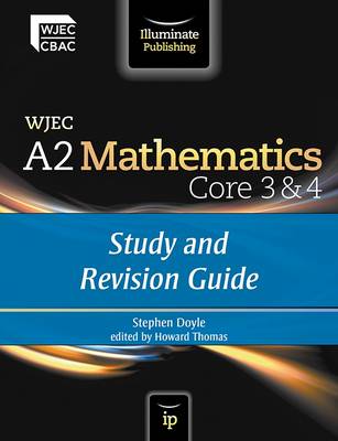 Book cover for WJEC A2 Mathematics Core 3 & 4