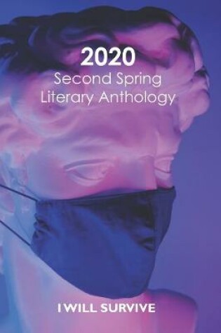 Cover of 2020 Second Spring Literary Anthology