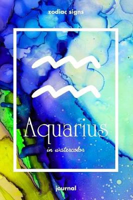 Book cover for Zodiac signs AQUARIUS in watercolor Journal