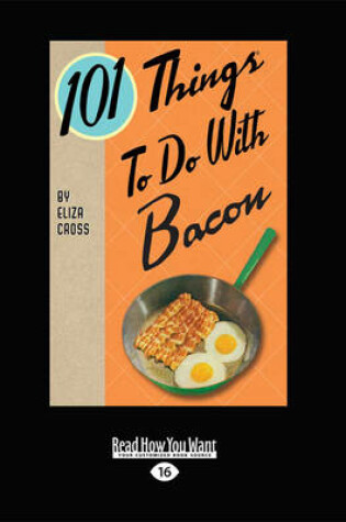 Cover of 101 Things To do with Bacon