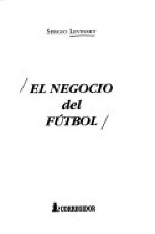 Cover of El Negocio del Futbol