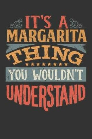 Cover of Its A Margarita Thing You Wouldnt Understand