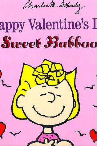 Cover of Happy Valentine's Day, Sweet Babboo!