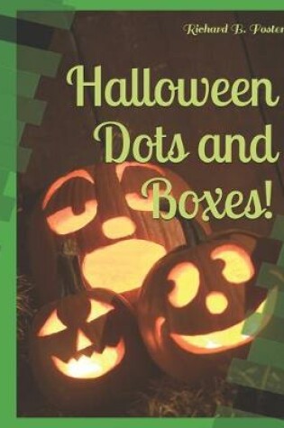 Cover of Halloween Dots and Boxes!