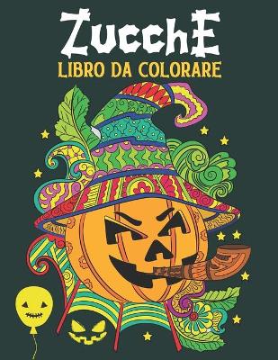 Book cover for Libro Da Colorare Zucche