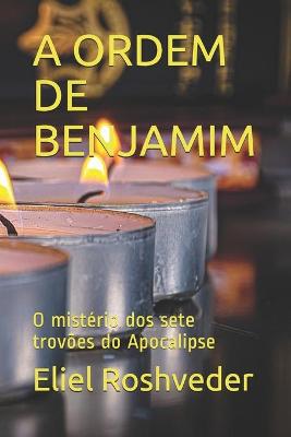 Book cover for A Ordem de Benjamim