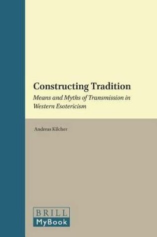 Cover of Constructing Tradition