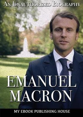 Book cover for Emmanuel Macron