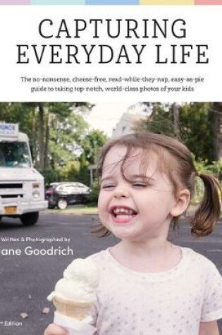Cover of Capturing Everyday Life