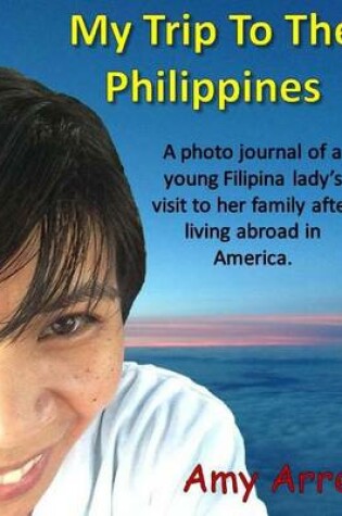 Cover of My Trip To The Philippines