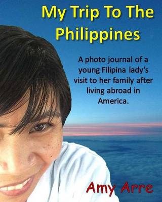 Book cover for My Trip To The Philippines