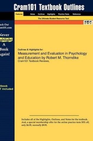 Cover of Studyguide for Measurement and Evaluation in Psychology and Education by Thorndike, Robert M., ISBN 9780132403979