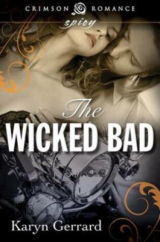 Cover of The Wicked Bad