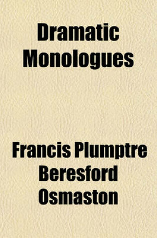 Cover of Dramatic Monologues