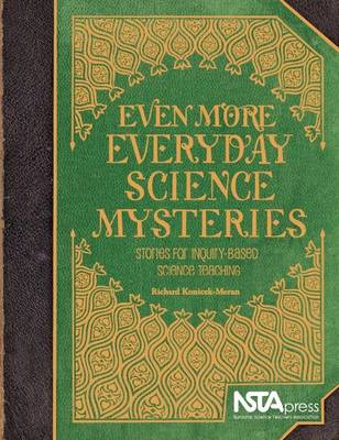 Book cover for Even More Everyday Science Mysteries