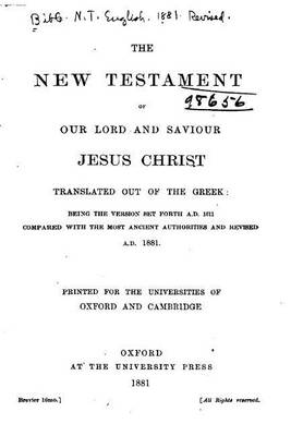 Book cover for The New Testament of Our Lord and Saviour Jesus Christ