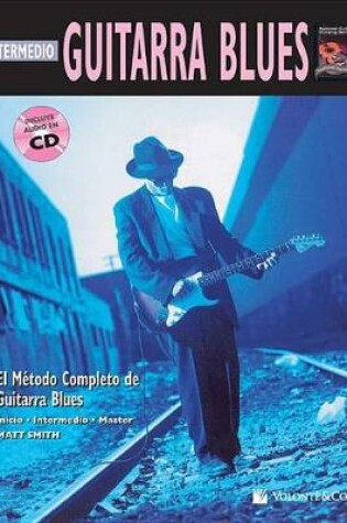 Cover of Guitarra Blues (Intermedio) - MeTodo Completo