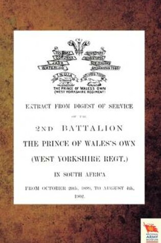 Cover of EXTRACT FROM DIGEST OF SERVICE OF THE 2nd BATTALION THE P.O.W. OWN (WEST YORKSHIRE REGT.) IN SOUTH AFRICA