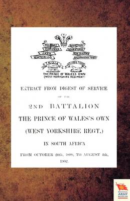 Book cover for EXTRACT FROM DIGEST OF SERVICE OF THE 2nd BATTALION THE P.O.W. OWN (WEST YORKSHIRE REGT.) IN SOUTH AFRICA