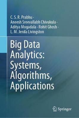 Book cover for Big Data Analytics: Systems, Algorithms, Applications