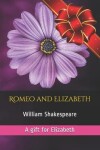 Book cover for Romeo and Elizabeth
