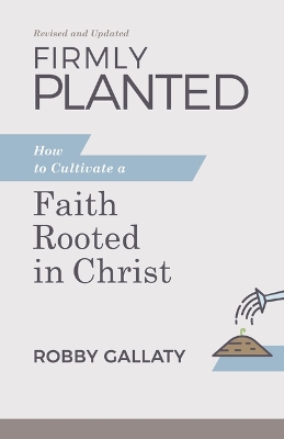 Book cover for Firmly Planted, Updated Edition