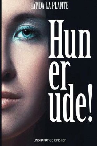 Cover of Hun er ude!