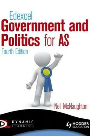 Cover of Edexcel Government and Politics for as 4th Edition