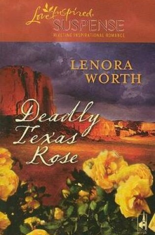 Cover of Deadly Texas Rose