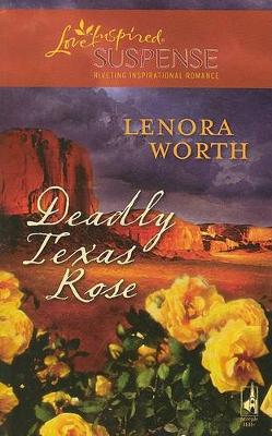 Cover of Deadly Texas Rose