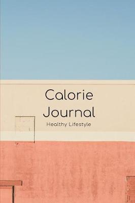 Book cover for Calorie Journal for Beginners