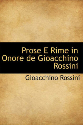 Cover of Prose E Rime in Onore de Gioacchino Rossini