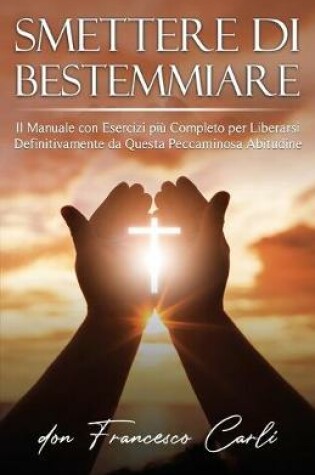 Cover of Smettere di Bestemmiare