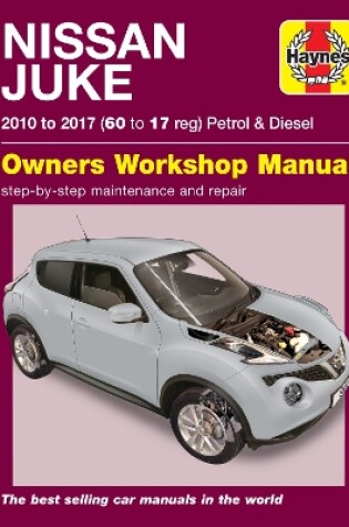 Cover of Nissan Juke (10 - 17) Haynes Repair Manual