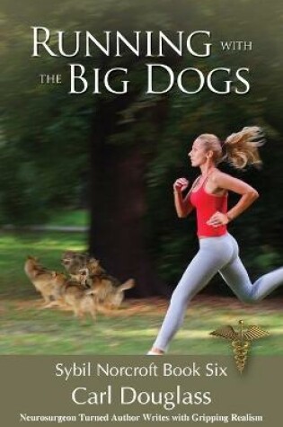 Cover of Running With The Big Dogs