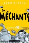 Book cover for Les M�chants: N� 5 - Gaztronautes En Mission
