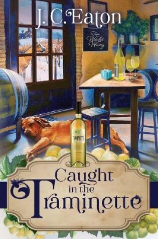 Cover of Caught in the Traminette