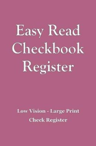 Cover of Easy Read Checkbook Register