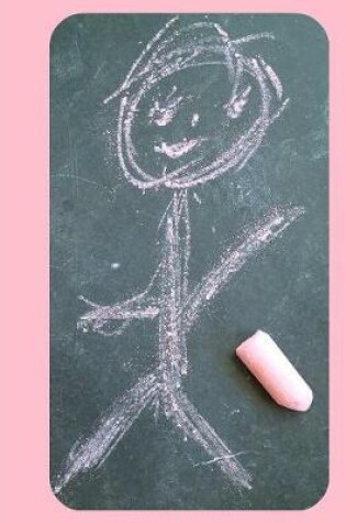 Cover of Stick Figure Drawing with Pink Chalk on Sidewalk