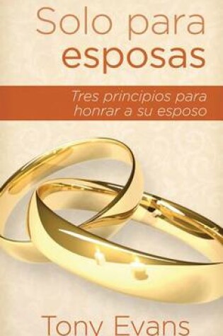 Cover of Solo Para Esposas