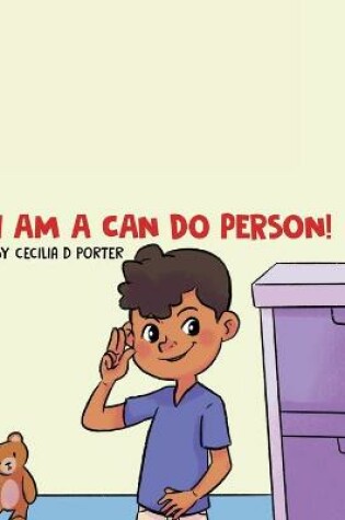 Cover of I Am a Can Do Person!