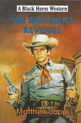 Cover of The Rancher's Revenge