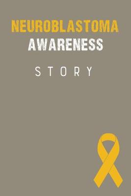 Book cover for Neuroblastoma Awareness Story