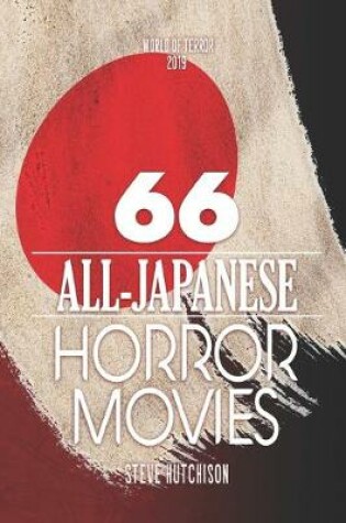 Cover of 66 All-Japanese Horror Movies