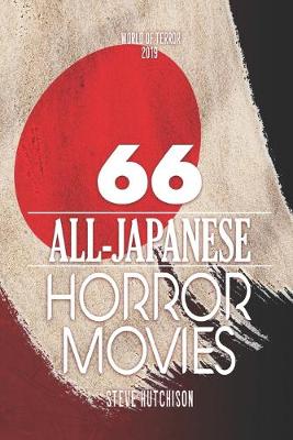 Cover of 66 All-Japanese Horror Movies