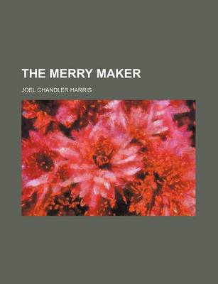 Book cover for The Merry Maker