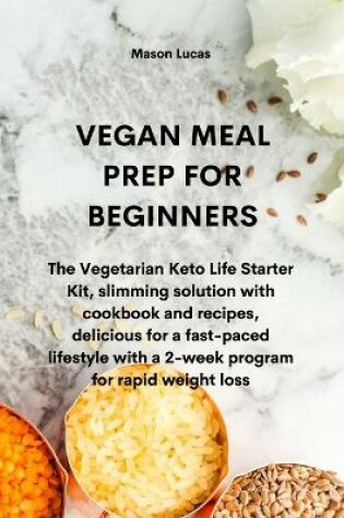Cover of Vegan Meal Prep for Beginners